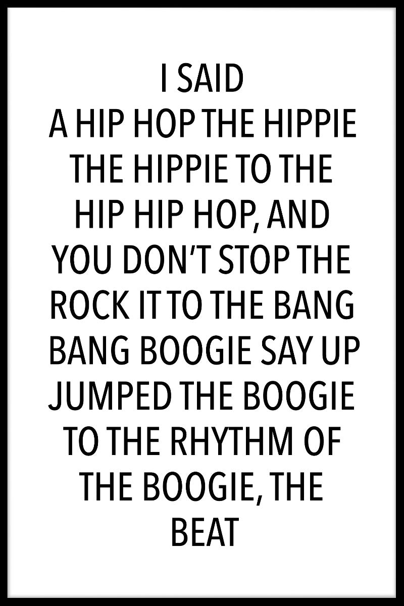 I Said A Hip Hop juliste