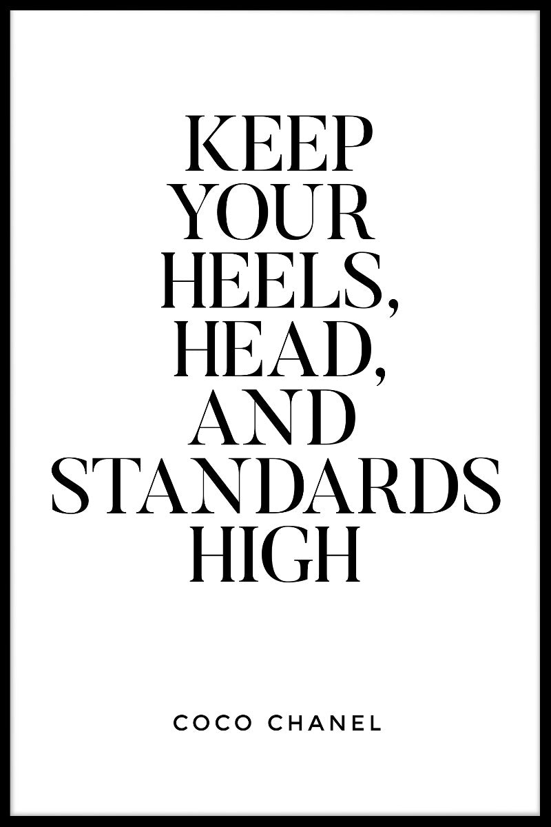 Keep Your Heels Head And juliste