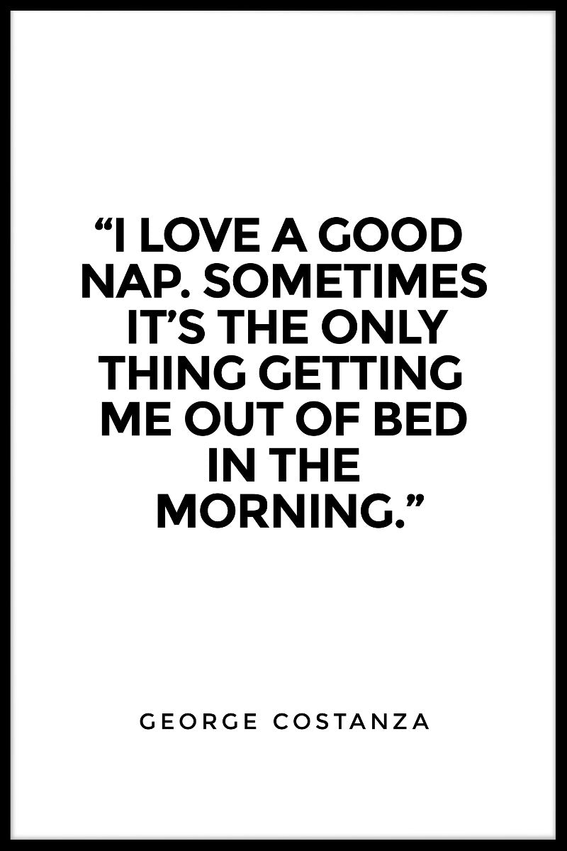 Love A Good Nap juliste