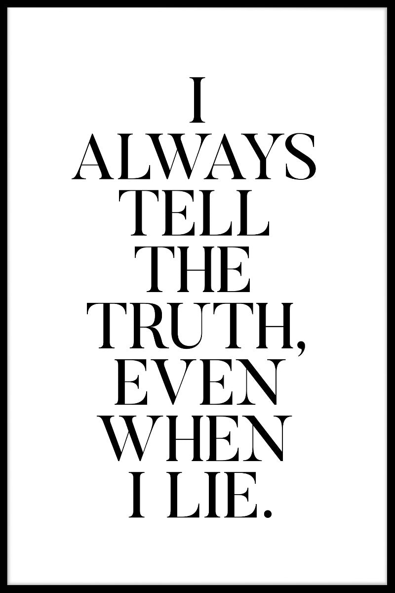 Even When I Lie juliste