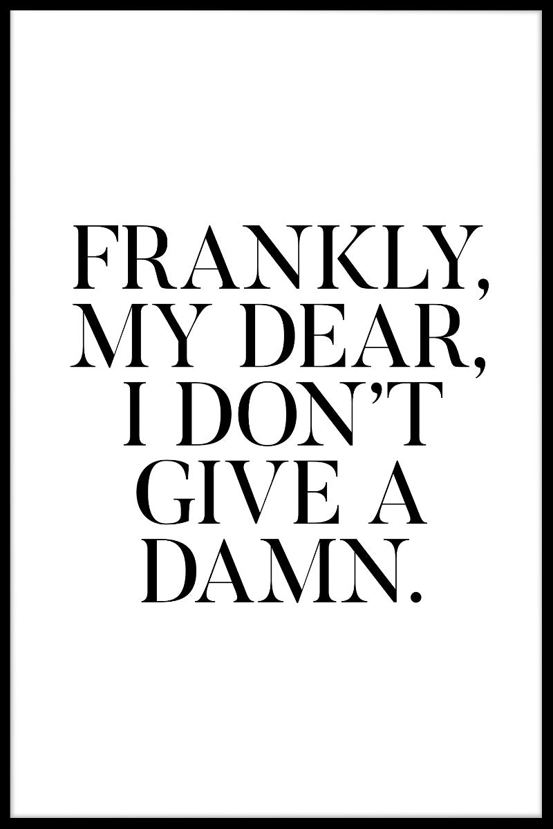 Frankly My Dear juliste