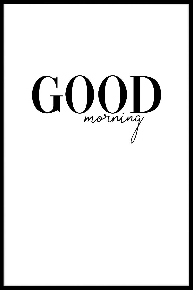 Good Morning juliste