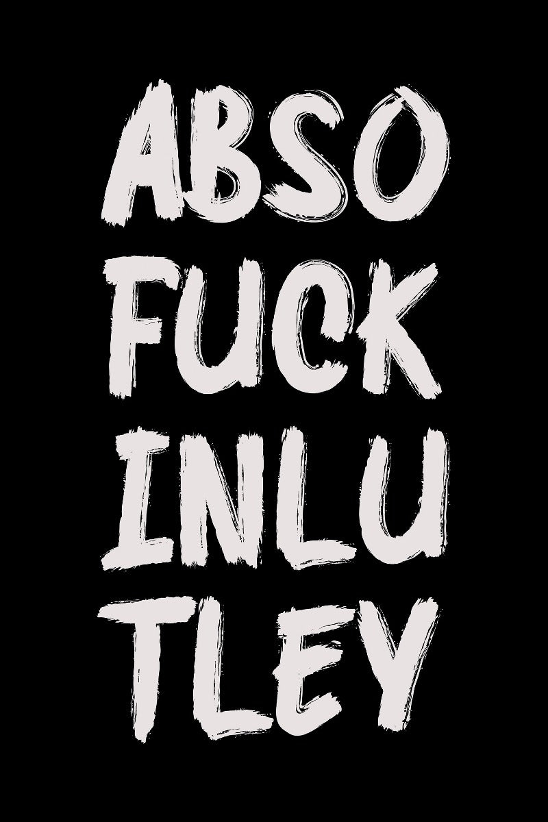 Absofuckinlutely juliste