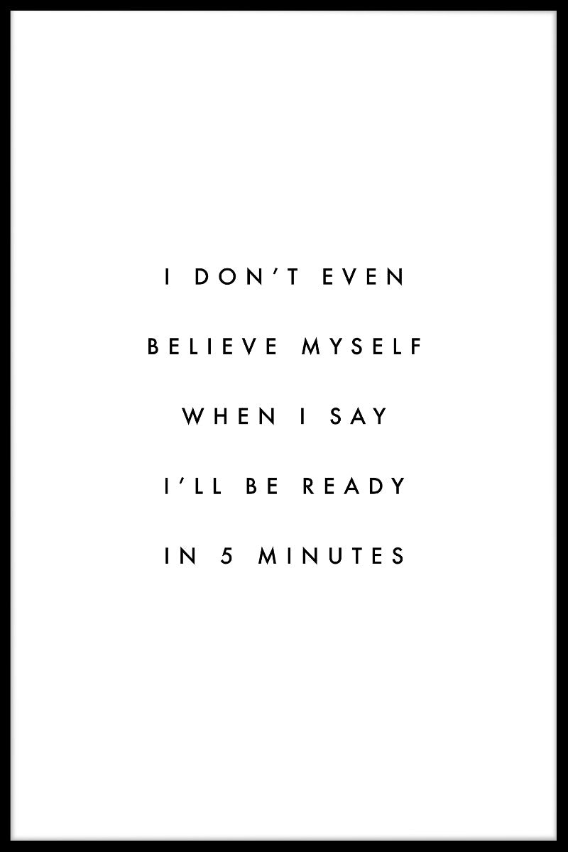 Ready In 5 Minutes juliste