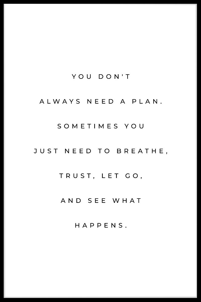Need A Plan Quote juliste