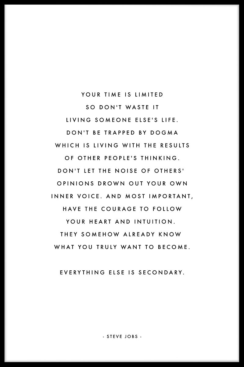 Your Time Is Limited Quote juliste