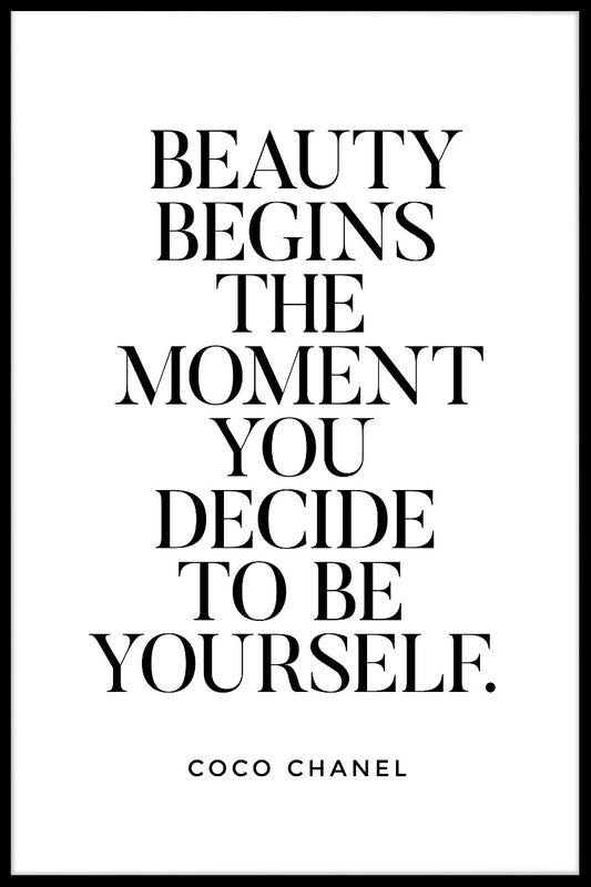 Beauty Begins The Moment You Decide juliste
