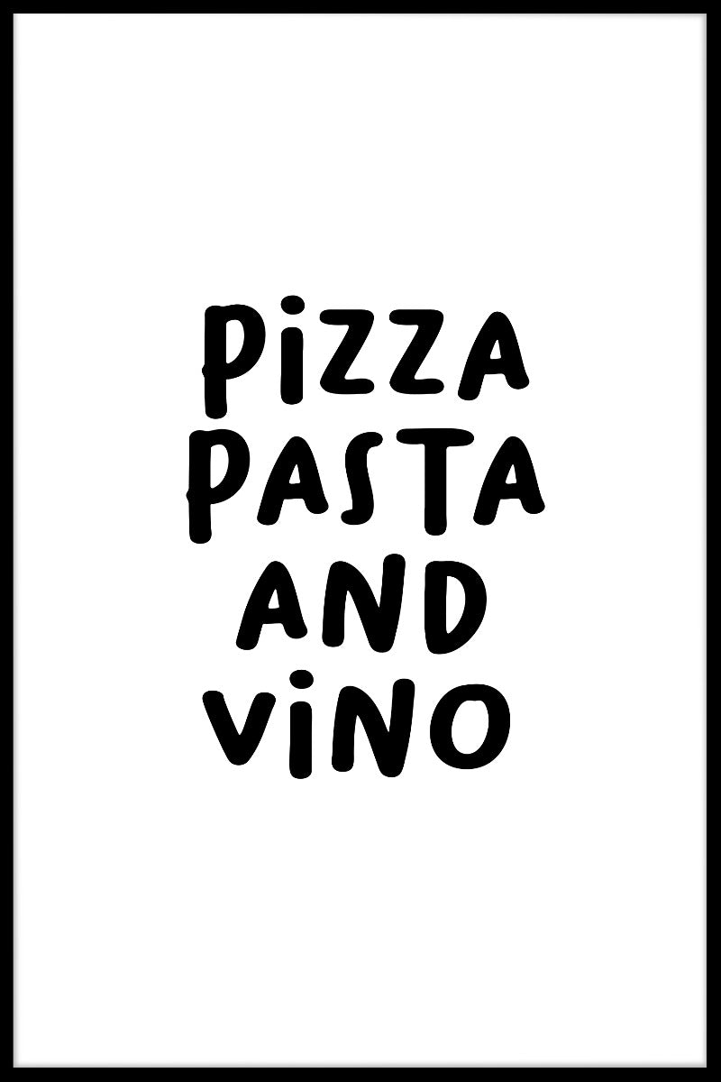 Pizza Pasta And Vino juliste