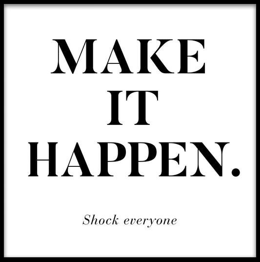 Make It Happen juliste