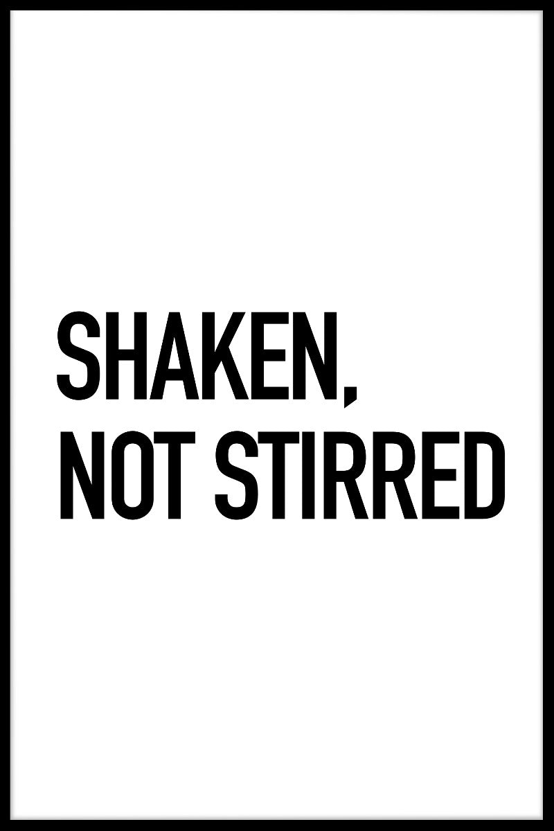 Shaken Not Stirred juliste