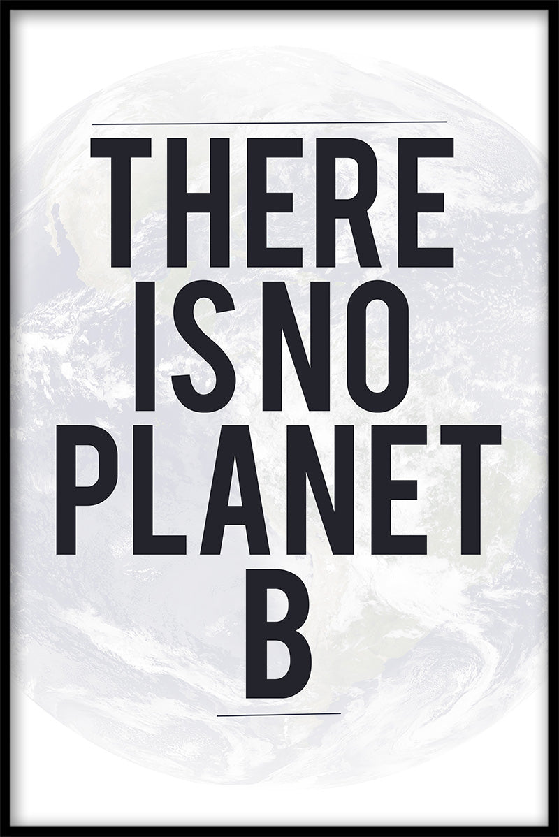 No Planet B juliste